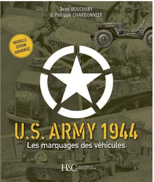 US ARMY 1944 LES MARQUAGES DES VEHICULES
